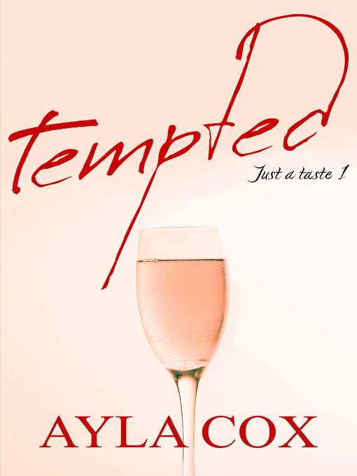 Title details for Tempted by Ayla Cox - Available